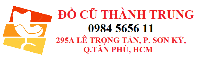 Thu Mua Đồ Cũ Giá Cao Tại TP.HCM
